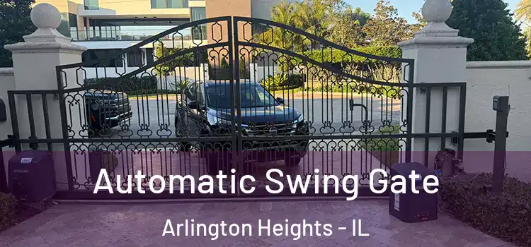  Automatic Swing Gate Arlington Heights - IL