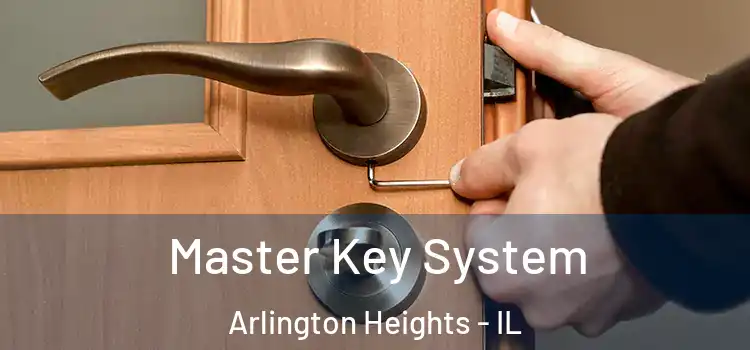  Master Key System Arlington Heights - IL