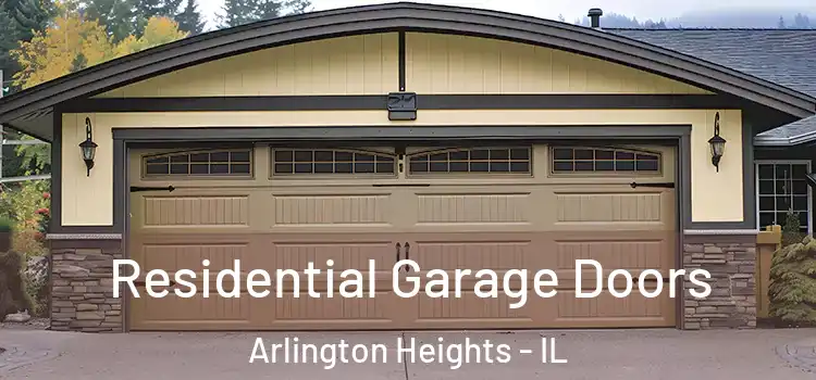  Residential Garage Doors Arlington Heights - IL