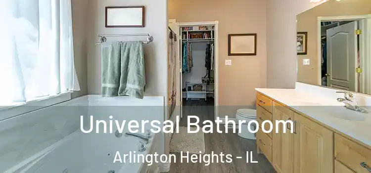  Universal Bathroom Arlington Heights - IL